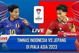 Live Bola Gratis Indonesia Vs Jepang